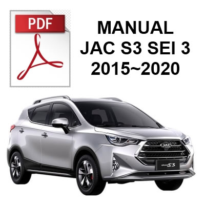 Manuales JAC S3 SEI 3 año 2015 a 2020