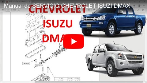 Manuales PDF Chevrolet Dmax ó Isuzu Dmax